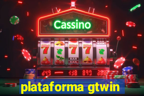 plataforma gtwin